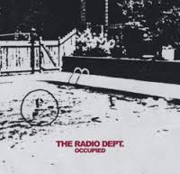 THE RADIO DEPT. Occupied