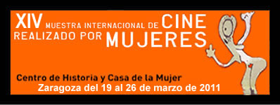XIV Muestra Internacional de Cine realizado por Mujeres. Zaragoza